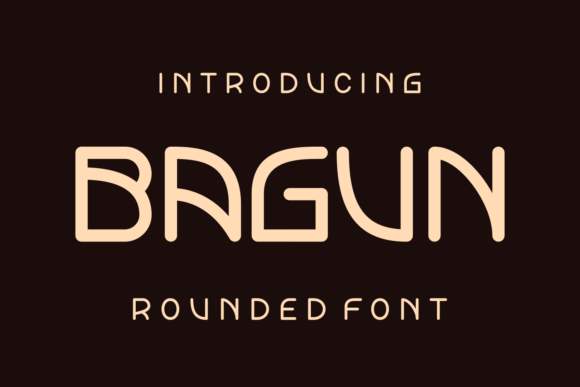 Bagun: A Font for Polished Branding