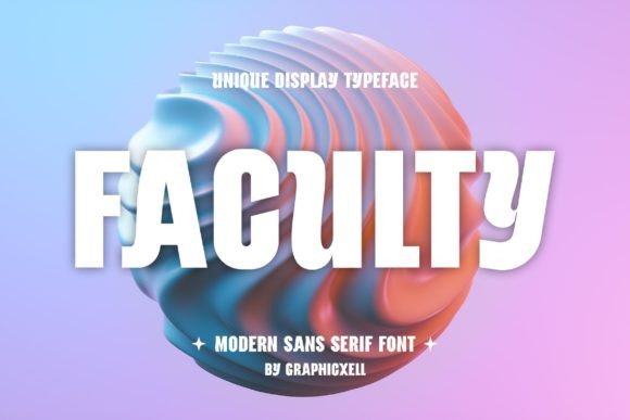 Faculty: A Font for Professional Branding