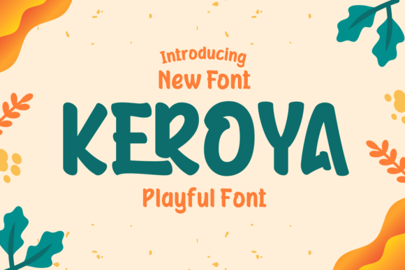 Keroya Font: Playful Typography for Digital Marketing