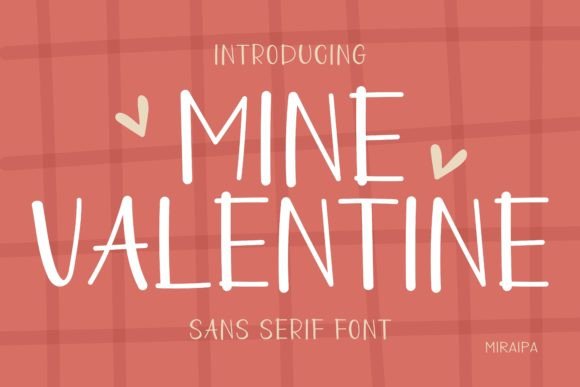 Mine Valentine Font Review