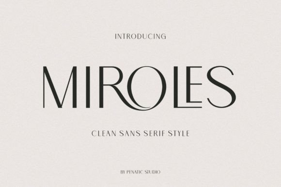 Miroles: A Modern Sans Serif for Elegant Design