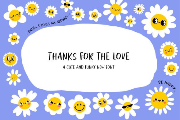 Thanks for the Love Font