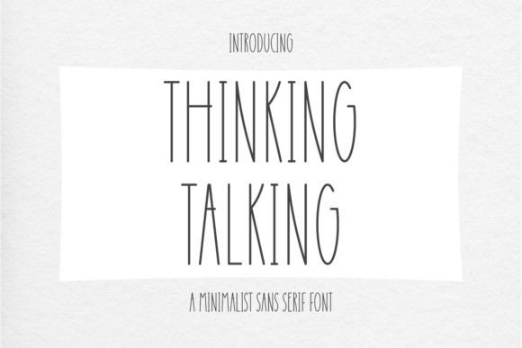 Thinking Talking Font